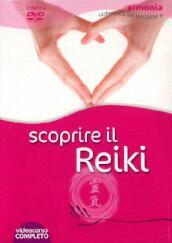 Scoprire il reiki. DVD. Con libro