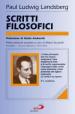 Scritti filosofici. Vol. 1: Gli anni dell esilio (1934-1944)