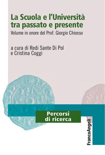 La Scuola e l'Università tra passato e presente - AA.VV. Artisti Vari