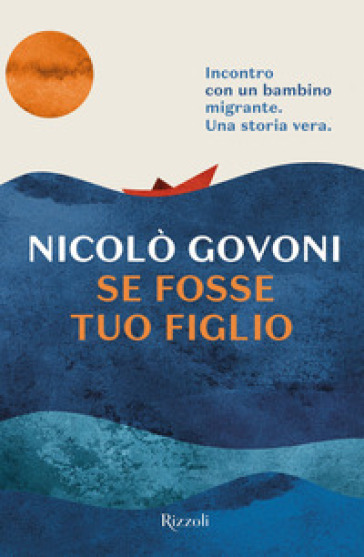 Se fosse tuo figlio - Nicolò Govoni