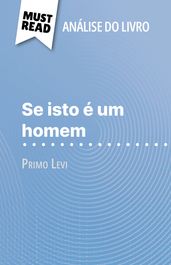 Se isto é um homem de Primo Levi (Análise do livro)