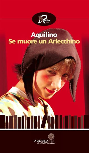 Se muore un Arlecchino - Aquilino