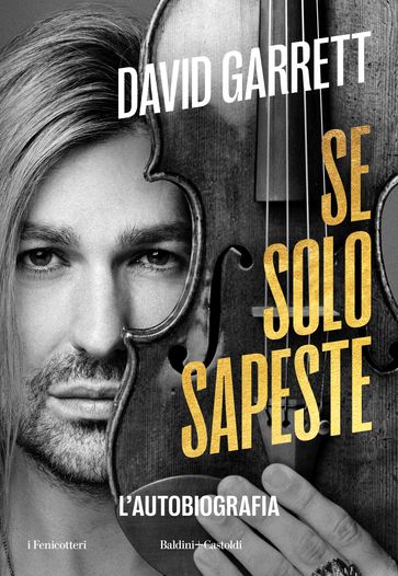 Se solo sapeste - David Garrett