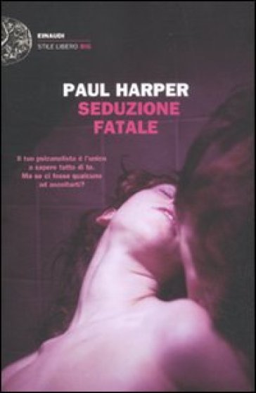 Seduzione fatale - Paul Harper