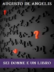 Sei donne e un libro