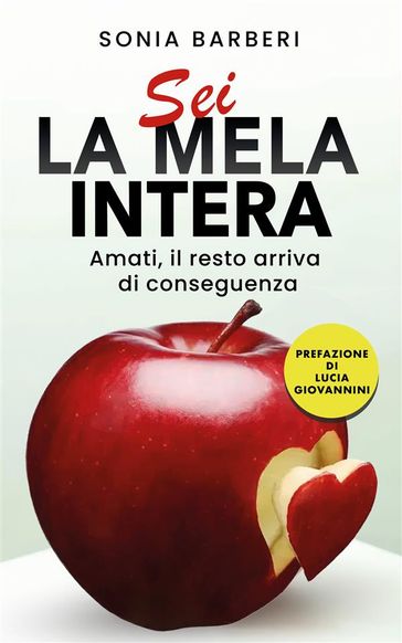 Sei la mela intera - Sonia Barberi