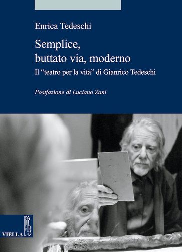 Semplice, buttato via, moderno - Enrica Tedeschi - Franca Valeri - Luciano Zani