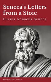 Seneca s Letters from a Stoic