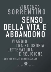 Senso della vita e abbandono