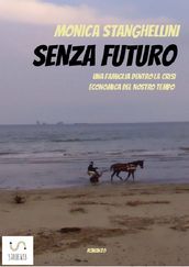 Senza futuro