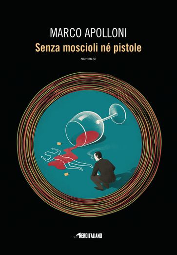 Senza moscioli né pistole - Marco Apolloni