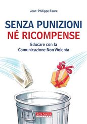 Senza punizioni né ricompense