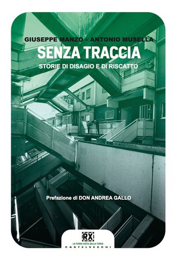 Senza traccia - Antonio Musella - Giuseppe Manzo