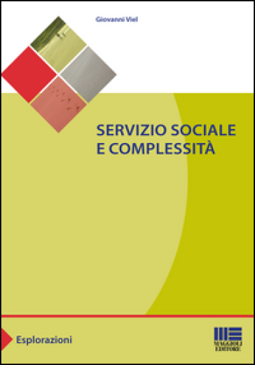 Servizio sociale e complessità - Giovanni Viel