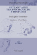 Settant anni tra psicoanalisi e dintorni. Dialoghi e interviste