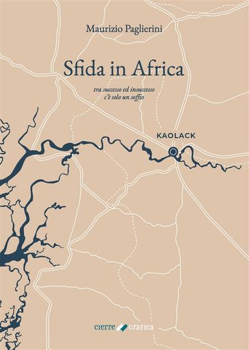 Sfida in Africa - Maurizio Paglierini