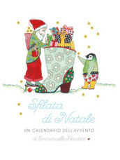 Sfilata di Natale. Un calendario dell avvento