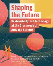 Shaping The Future