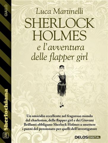 Sherlock Holmes e l'avventura delle flapper girl - Luca Martinelli