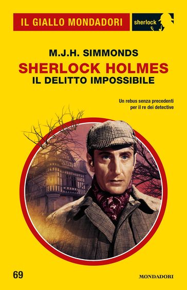 Sherlock Holmes. Il delitto impossibile (Il Giallo Mondadori Sherlock) - M.J.H. Simmonds