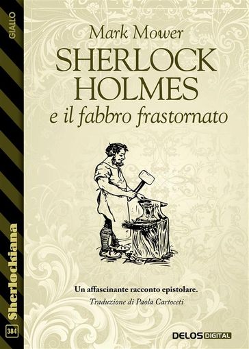 Sherlock Holmes e il fabbro frastornato - Mark Mower