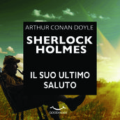 Sherlock Holmes - Il suo ultimo saluto