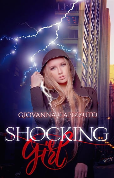 Shocking Girl - Giovanna Capizzuto