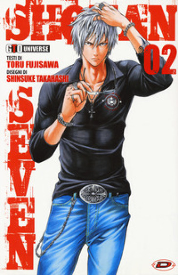 Shonan seven. Vol. 2 - Toru Fujisawa - Shinsuke Takahashi