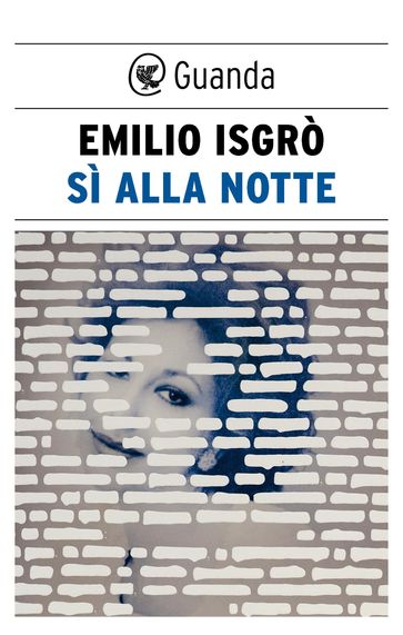 Sì alla notte - Emilio Isgrò