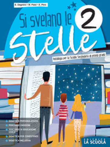 Si svelano le stelle. Per la Scuola media. Con e-book. Con espansione online. Vol. 2