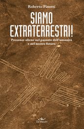 Siamo extraterrestri!