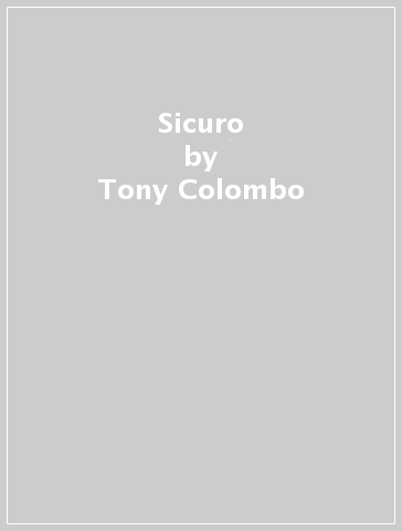 Sicuro - Tony Colombo