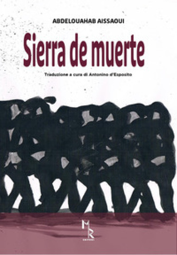 Sierra de muerte - Abdelouahab Aissaoui