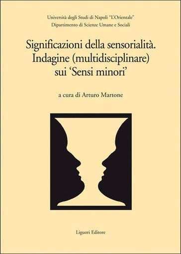 Significazioni della sensorialità - Arturo Martone