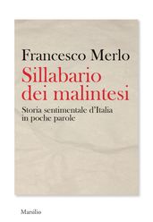 Sillabario dei malintesi