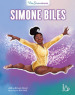 Simone Biles. Vite straordinarie