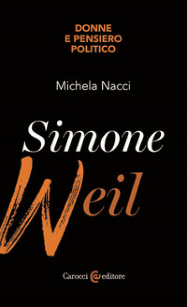 Simone Weil - Michela Nacci