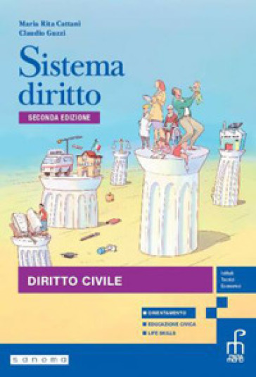 Sistema diritto. Per le Scuole superiori. Con e-book. Con espansione online. Vol. 1: Diritto civile - Maria Rita Cattani - Claudio Guzzi