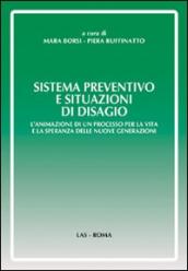 Sistema preventivo e situazioni di disagio