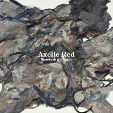 Sisters & empathy - Axelle Red