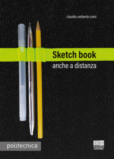 Sketch book anche a distanza - Claudio Umberto Comi