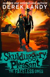 Skulduggery Pleasant (3) The Faceless Ones