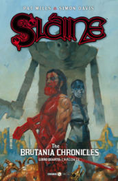 Sláine. The Brutania chronicles. Vol. 4: L  arconte