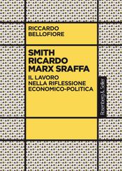 Smith Ricardo Marx Sraffa