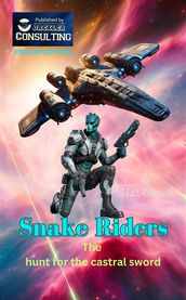 Snake Riders