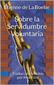 Sobre la Servidumbre Voluntaria