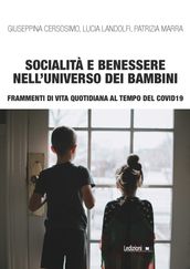 Socialità e benessere nell universo dei bambini