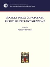 Società della conoscenza e cultura dell integrazione