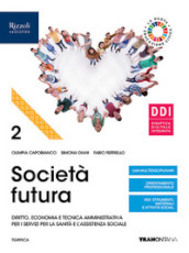 Società futura. Per la 4ª classe degli Ist. professionali. Con e-book. Con espansione online. Vol. 2