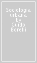 Sociologia urbana